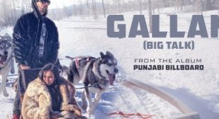 Gallan Lyrics – Manj Musik