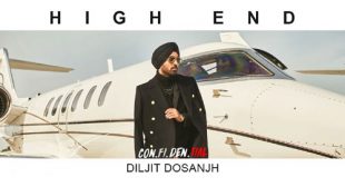 High End Lyrics – Diljit Dosanjh