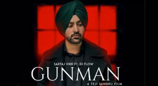 Sartaj Virk Song Gunman is Out Now