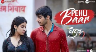 Dhadak Song Pehli Baar is Released