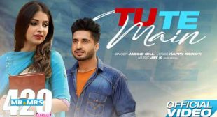 Jassi Gill Song Tu Te Main