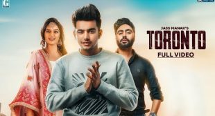 Toronto Lyrics | Jass Manak – All Lyrics | Checklyrics.com