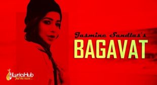 BAGAVAT LYRICS – JASMINE SANDLAS | iLyricsHub