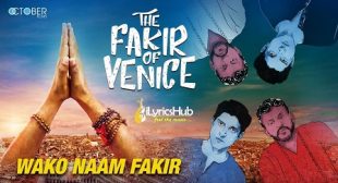 WAKO NAAM FAKIR LYRICS – A R RAHMAN | iLyricsHub