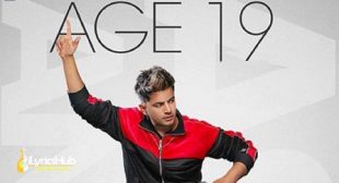 AGE 19 LYRICS – JASS MANAK, DIVINE | iLyricsHub