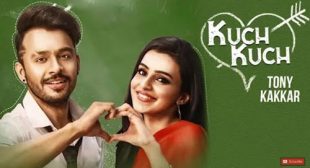 Tony Kakkar Song Kuch Kuch – LyricsBELL