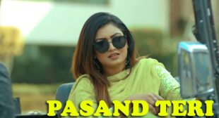 Anmol Gagan Maan’s New Song Pasand Teri