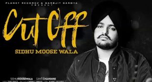 Cut Off Sidhu Moose Wala New Song