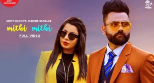 Mithi Mithi by Amrit Maan – LyricsBELL