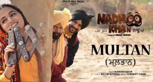 Lyrics of Multan by Mannat Noor – LyricsBELL