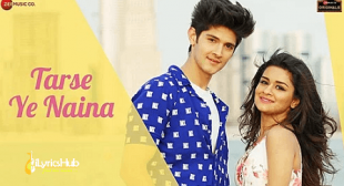 Tarse Ye Naina Lyrics – Anand Bajpai | Avneet Kaur & Rohan Mehra