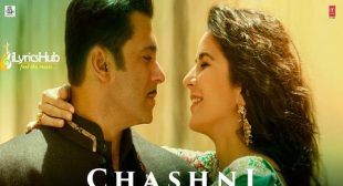 CHASHNI LYRICS – BHARAT | VISHAL & SHEKHAR | iLyricsHub