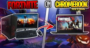 How to Install and Play Fortnite on Chromebook