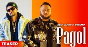 Pagol – Deep Jandu Lyrics