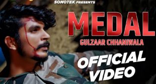 Gulzaar Chhaniwala – Medal Lyrics