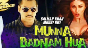 Munna Badnaam Hua Lyrics – Dabangg 3  –  Lyricsdon – Latest Song Lyrics