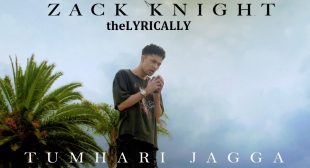 Zack Knight Tumhari Jagah Song