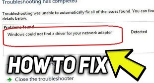 How to Fix Windows did not Detect a Properly Installed Network Adapter Error?