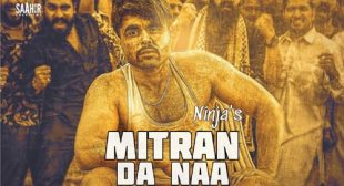 Mitran Da Naa – Ninja Lyrics