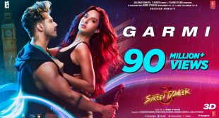 Garmi Lyrics – Street Dancer 3D| Badshah | Nora Fatehi