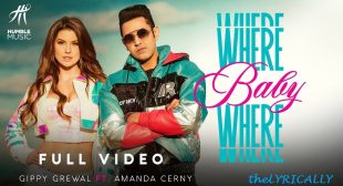 Where Baby Where Gippy Grewal Song