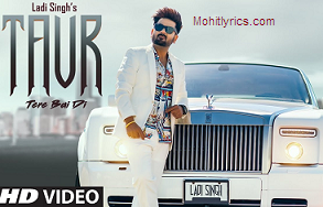 Taur Tere Bai Di Lyrics – Ladi Singh