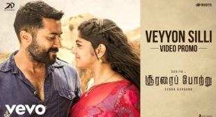 Veyyon Silli Lyrics – SOORARAI POTTRU