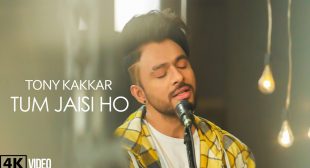 Tum Jaisi Ho Lyrics – Tony Kakkar | Happy Women’s Day