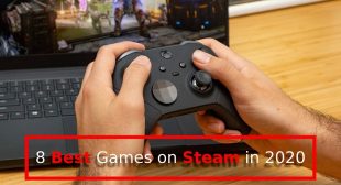 8 Best Games on Steam in 2020 – Norton Setup