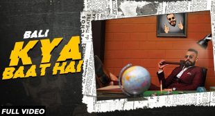 KYA BAAT HAI Lyrics | BALI | RASLA