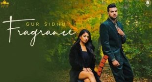 FRAGRANCE LYRICS – GUR SIDHU