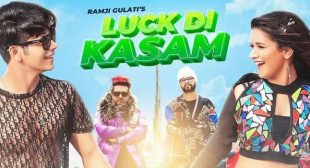 LUCK DI KASAM LYRICS – RAMJI GULATI