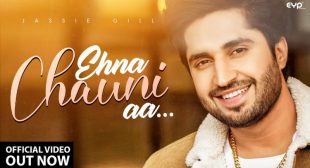 Ehna Chauni Aa Jassi Gill Song Lyrics