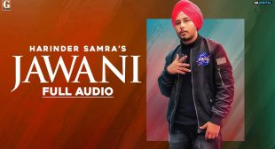 Jawani : Harinder Samra Lyrics | Alltracklyrics