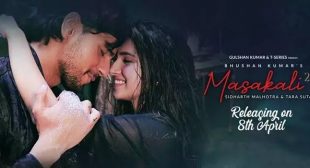 MASAKALI 2.0 LYRICS – Tulsi Kumar | Sidharth Malhotra