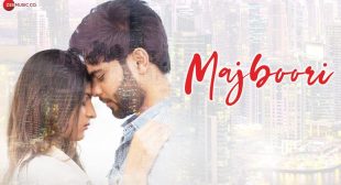 Majboori Lyrics – Raj Jain | Sumedha