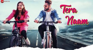 TERA NAAM LYRICS – RAMAN KAPOOR | JANNAT ZUBAIR