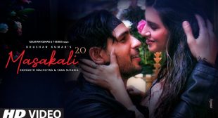 MASAKALI 2.0 LYRICS – Tulsi Kumar