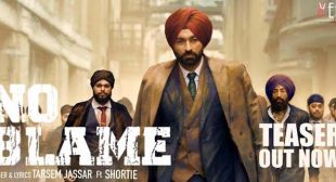 No Blame Lyrics – Tarsem Jassar