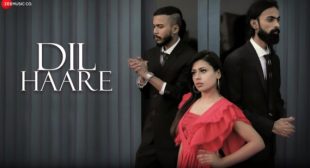 Dil Haare Mp3 Song – Kabir-Athar