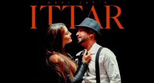 Navi Jay – Ittar Mp3 Song