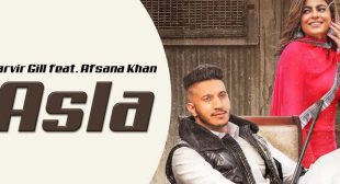 Asla Lyrics – Harvir Gill