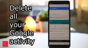 How to Completely Delete all the Google Activity?