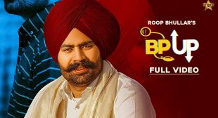 BP Up lyrics – Akhil Sachdeva