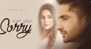 Keh Gayi Sorry Lyrics – Jassi Gill