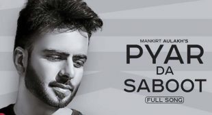 KUDI PYAR DA SABOOT MANGDI LYRICS – MANKIRT AULAKH