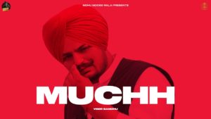 Muchh Lyrics From Sidhu Moose Wala And Veer Sandhu