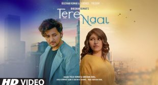 TERE NAAL LYRICS – Darshan Raval