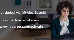 Mcafee.com/activate – Activate Your Product -Mcafee Activate