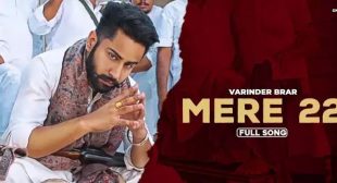 MERE 22 LYRICS – VARINDER BRAR